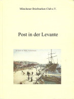 Post In Der Levante - Colonias Y Oficinas Al Extrangero