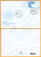 2021 Moldova Moldavie FDC 2021- International Year Of Peace And Trust  Dove Of Peace. - ONU