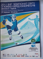 Official Programme IIHF 2011 Ice Hockey World Championship U18 Div. II-B Ukraine /Donetsk/ - Boeken