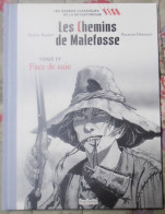 BD LES CHEMINS DE MALEFOSSE TOME IV FACE DE SUIE BARDET/DERMAUT HACHETTe - Chemins De Malefosse, Les