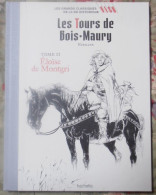 BD LES TOURS DE BOIS MAURY TOME II ELOÏSE DE MONTGRI HERMAN HACHETTe - Tours De Bois-Maury, Les