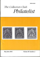 The Collectors Club - Philatelist Volume 80 No 3 May - June 2001 - Filatelie En Postgeschiedenis