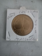 Médaille Touristique Monnaie De Paris 13 Marseille Place Castellane  2013 - 2013