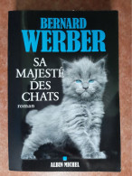 BERNARD WEBER / SA MAJESTE DES CHATS / 2019 ALBIN MICHEL - Azione