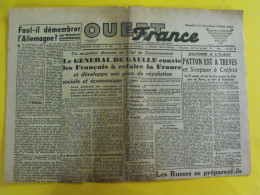 Journal L'Ouest France Du 3-4 Mars 1945. Guerre De Gaulle Patton Treves Ormesson Oflag Angers Cholet - Otros & Sin Clasificación