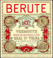 Wine Label, Portugal - BERUTE . VERMOUTH -|- Real Cª Velha, Vila Nova De Gaia - Sonstige & Ohne Zuordnung