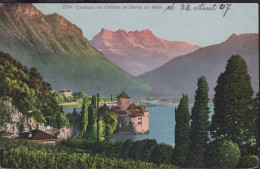 Château De Chillon Et Dents Du Midi ⵙ  VEVEY 29.Vlll.07 Zum: 82, Mi: 84 - Veytaux