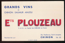 Buvard  20.9 X 13.4  Ets PLOUZEAU à Chinon (Indre Et Loire) Grands Vins De >Chinon-Saumur-Anjou - Liquor & Beer