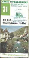 Carte IGN 1/10000 - St Dié Mulhouse Bâle - 31 - édition De 1982 - Cartes Topographiques