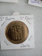 Médaille Touristique Monnaie De Pais 15 St Flour Cathédrale 2013 - 2013