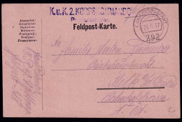 Feldpost - Karte -  K.u.K.  2. Korpskommando - Proviantoffizier - Feldpostamt 292 Vom 25. II.17 - Autres & Non Classés