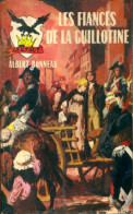 Les Fiancés De La Guillotine (1968) De Albert Bonneau - Azione