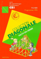 Math En Herbe. Cycle Des Apprentissages Fondamentaux CE1 (2000) De Jean-Luc Brégeon - 6-12 Years Old