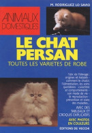 Le Chat Persan (2003) De M. Rodriguez Lo Savio - Animali