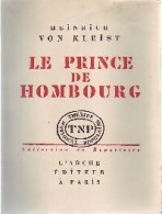 Le Prince De Hombourg (1954) De Heinrich Von Kleist - Sonstige & Ohne Zuordnung