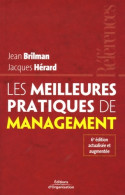 Les Meilleures Pratiques De Management : Dans Le Nouveau Contexte économique Mondial (2006) De Jean B - Economie