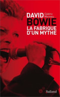 David Bowie : La Fabrique D'un Mythe (2019) De Cédric Moreau - Musik