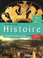 Grondeux Histoire Seconde ? Manuel De L'élève (2005) De Marie-Françoise Berneron-Couvenhes - 12-18 Jaar