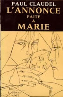 L'annonce Faite à Marie (1965) De Claudel Paul - Sonstige & Ohne Zuordnung