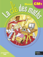 La Clé Des Maths CM1 : Programmes 2008 (2010) De Gérard Champeyrache - 6-12 Ans