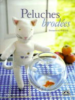 Peluches Brodées (2001) De Bernadette Baldelli - Reisen