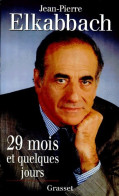 29 Mois Et Quelques Jours (1997) De Jean-Pierre Elkabbach - Kino/Fernsehen