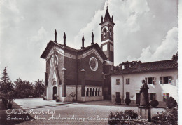 Colle Don Bosco(asti) - Santuario Di Maria Ausiliatrice Che Sorge Vicino Casa Nativa Di Don Bosco - Non Viaggiata - Asti