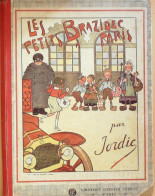 Jordic Les Petits Brazidec à Paris édition Garnier Eo 1921 - 5. Zeit Der Weltkriege