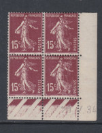 France N° 189 XX Type Semeuse : 15 C. Brun-lilas En Bloc De 4 Coin Daté Du 20 . 7 . 34 ; Gomme Altérée,   Sans Cha., TB - ....-1929