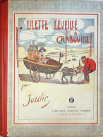 Jordic Lilette Léveillé à Craboville édition Garnier Eo 1911 - 5. Guerre Mondiali