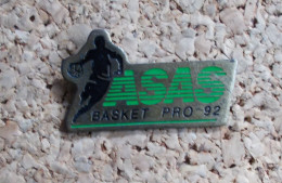 Pin's - Basketball - ASAS Basket Pro 92 - Pallacanestro