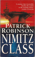 Nimitz Class - Patrick Robinson - Littérature