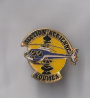 PIN'S THEME GENDARMERIE  AVION  HELICOPTERE  SECTION AERIENNE NOUMEA  EN NOUVELLE CALEDONIE - Politie