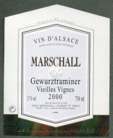 Etiquette Vin D'Alsace - MARSCHALL - Gewurztraminer Vieilles Vignes 2000 - Gewurztraminer