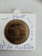 Médaille Touristique Monnaie De Paris 17 La Rochelle Port De Plaisance  2008 - 2008