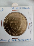Médaille Touristique Monnaie De Paris 17 La Rochelle Stade Rochelais  2008 - 2008