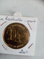 Médaille Touristique Monnaie De Paris 17 La Rochelle Port 2011 - 2011