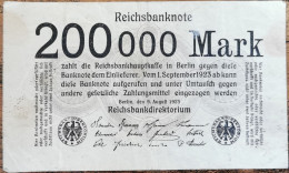 Billet Allemagne 200000 Mark 9 - 8 - 1923 / 200.000 Mark / Reichsbanknote - Sonstige & Ohne Zuordnung