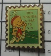 1818B Pin's Pins / Beau Et Rare / POSTES / TIMBRE POSTE TON SOUFFLE C'EST TA VIE ENFANT COUREUR - Post