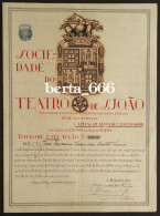 Portugal Theatre Share * Sociedade Do Teatro De S. João * Porto * Título De 1 Acção * 1920 * Shareholding - Cinema & Teatro