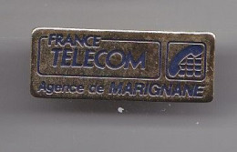 Pin's France Télécom Agence De Marignane Réf 6162 - France Télécom