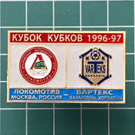 Badge Pin ZN013214 - Football Soccer Varteks Varazdin Vs Lokomotiv Moscow 1996-09-12 - Football