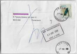 Brazil 2000 Returned To Sender Cover Shipped In Florianópolis Central Agency Stam Urban Bird Blue-black Grassquit - Briefe U. Dokumente