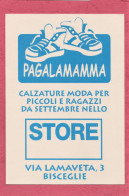 Bisceglie. Store Pagalamamma. Calzature Moda Per Piccoli E Ragazzi. Cartolina Pubblicitaria- - Bisceglie