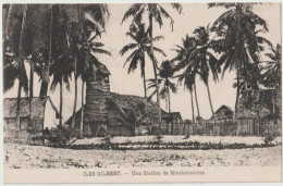 CPA   Iles Gilbert  Tungaru   (Micronésie)  Sous Les Palmiers; L'Eglise  Des Missionnaires - Micronesia