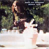 GRAHAM NASH  SONGS FOR BERGINNERS  ORIGINALE 1971 - Autres - Musique Anglaise
