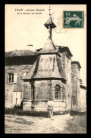 55 - ETAIN - ANCIENNE CHAPELLE DE LA MAISON DE LA CHARITE - EDITEUR DAUCHY - Etain