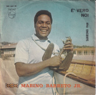 MARINO BARRETO JR. -  ITALIA SG- E' VERO + NOI - World Music