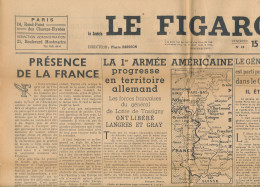 LE FIGARO, Vendredi 15 Septembre 1944, N° 23, Libération De Langres Et Gray, De Gaulle à Lyon, 1ere Armée Américaine - Allgemeine Literatur