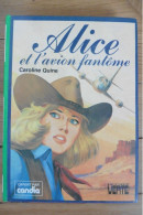 Livre Alice Et L'avion Fantôme Par Caroline Quine 1981 Bibliothèque Verte Hachette - Bibliothèque Verte